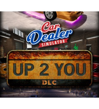 Car Dealer Simulator - Up 2 You DLC Steam Key GLOBAL